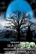 Sherlock Holmes Mammoth Fantasy, Murder, and Mystery Tales 14