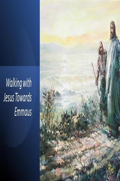 Walking with Jesus Towards Emmaus - Fernando Davalos - ebook