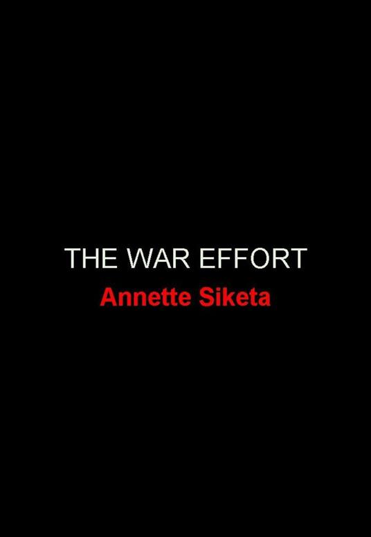 The War Effort