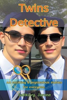 Twins Detective - Sakkavy Jarone - cover