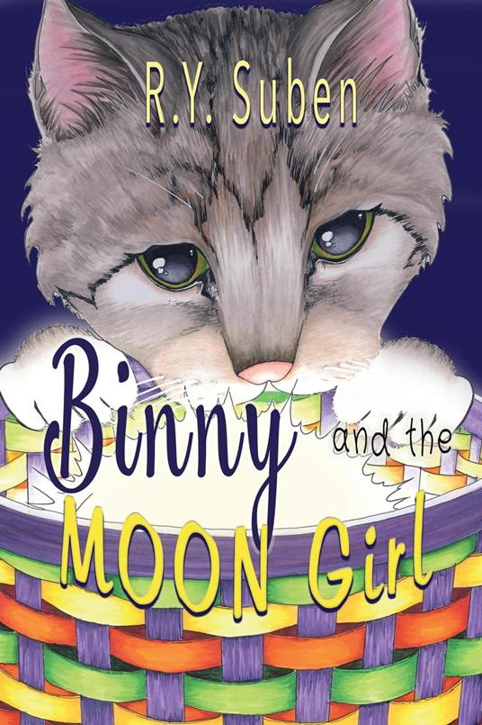 Binny and the Moon Girl - R.Y. Suben - ebook