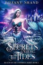 Secrets Among The Tides