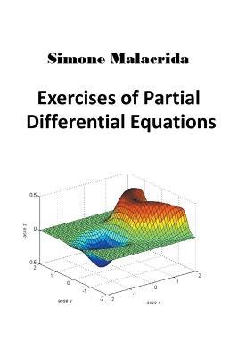 Exercises of Partial Differential Equations - Simone Malacrida - cover