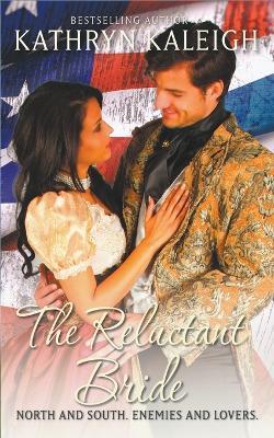 The Reluctant Bride - Kathryn Kaleigh - cover