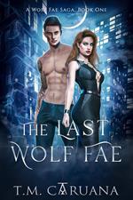 The Last Wolf Fae