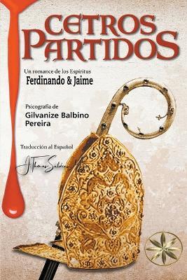 Cetros Partidos - Gilvanize Balbino Pereira,Por El Espiritu Ferdinando,J Thomas Msc Saldias - cover