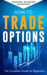 How To Trade Options