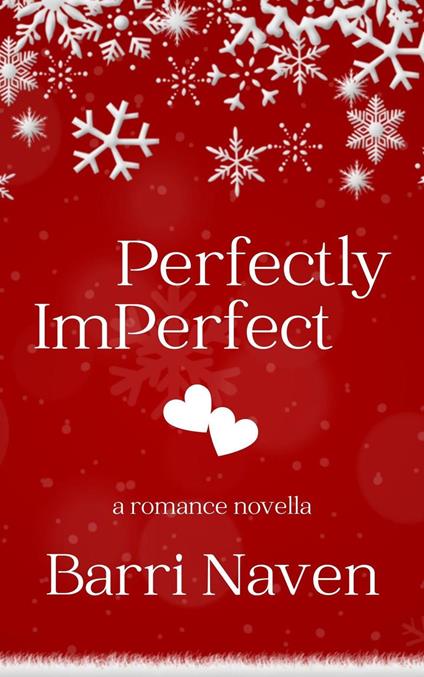 Perfectly Imperfect - Barri Naven - ebook