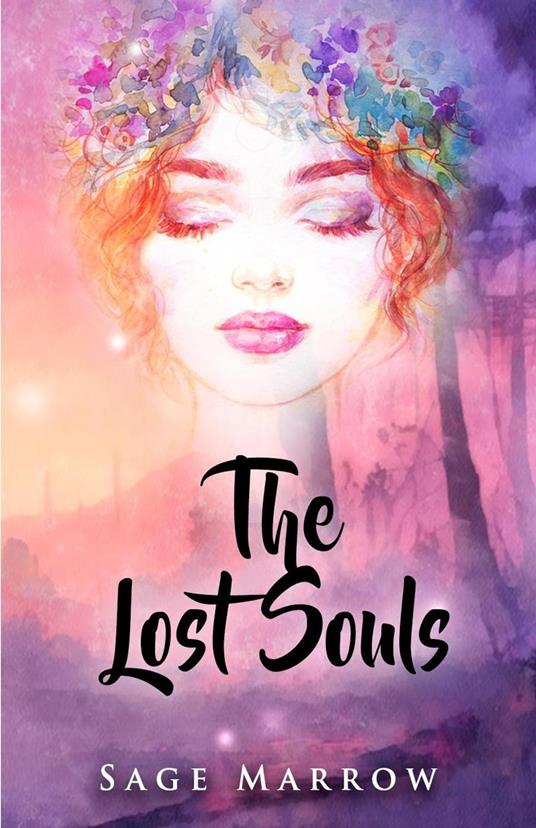 The Lost Souls - Sage Marrow - ebook