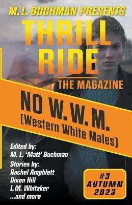 No W.W.M. (Western White Males) - M L Buchman,E Chris Ambrose,L M Whitaker - cover