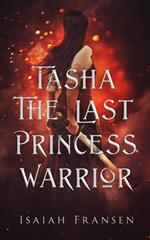 Tasha The Last Princess Warrior