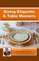 Dining Etiquette & Table Manners