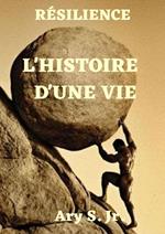 L'histoire d'une Vie