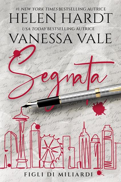 Segnata - Helen Hardt,Vanessa Vale - ebook