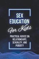 Sex Education For Kids - Patrick Johnson - cover