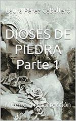 Dioses de Piedra 1