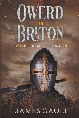 Owerd the Briton - James Gault - cover