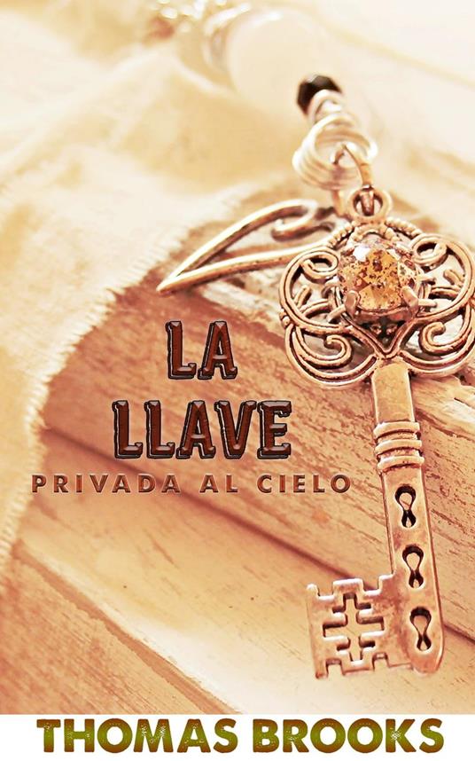 La llave privada al cielo