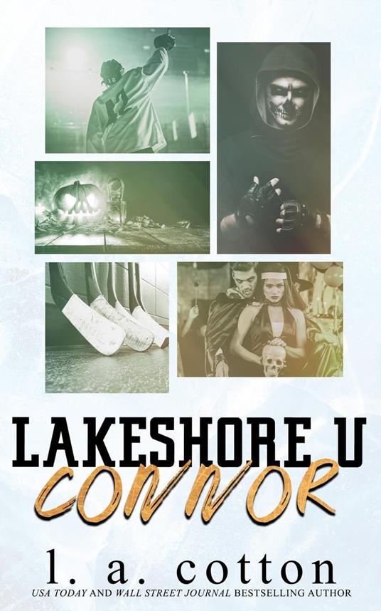 Lakeshore U - CONNOR - L. A. Cotton - ebook