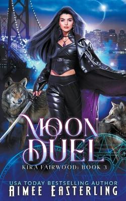 Moon Duel - Aimee Easterling - cover