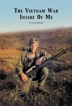 The Vietnam War Inside Of Me