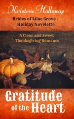 Gratitude of the Heart - Thanksgiving Novelette