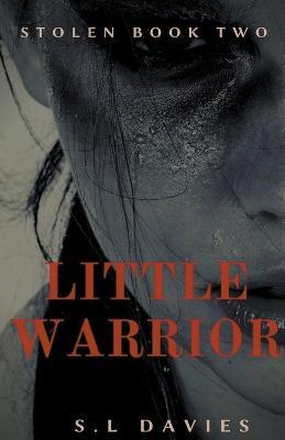 Little Warrior - S L Davies - cover
