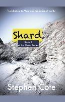 Shard - Stephen Cote - cover