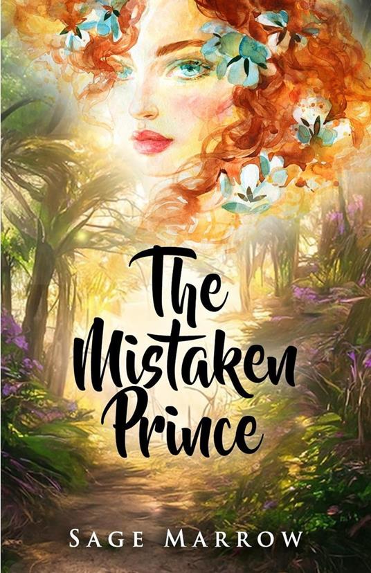 The Mistaken Prince - Sage Marrow - ebook