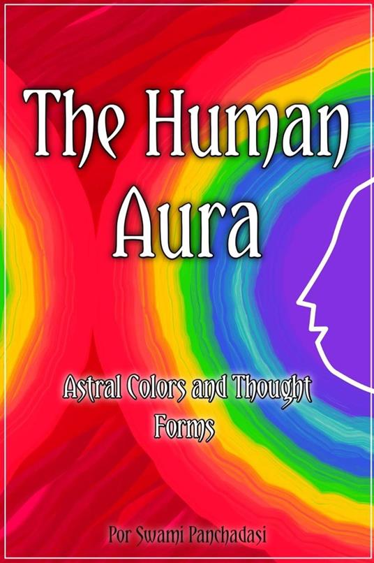 The Human Aura