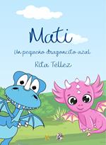 Mati, un pequeño dragoncito azul