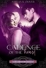 Cadence of the Heart