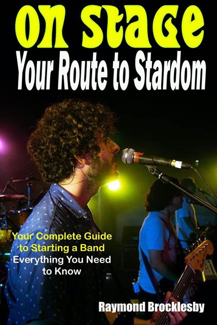 On Stage - Your Route to Stardom