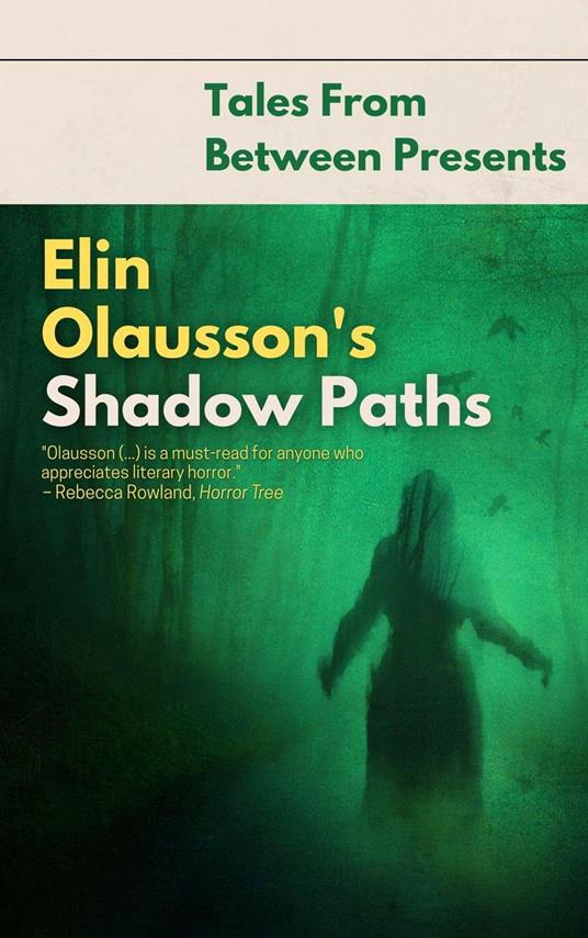 Elin Olausson's Shadow Paths