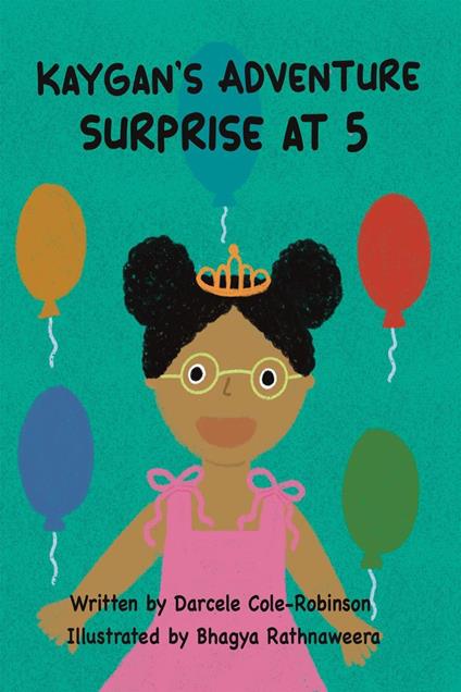 Kaygan's Adventure Surprise at 5 - Darcele Robinson - ebook