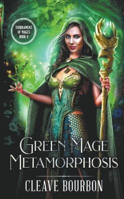 Green Mage Metamorphosis - Cleave Bourbon - cover