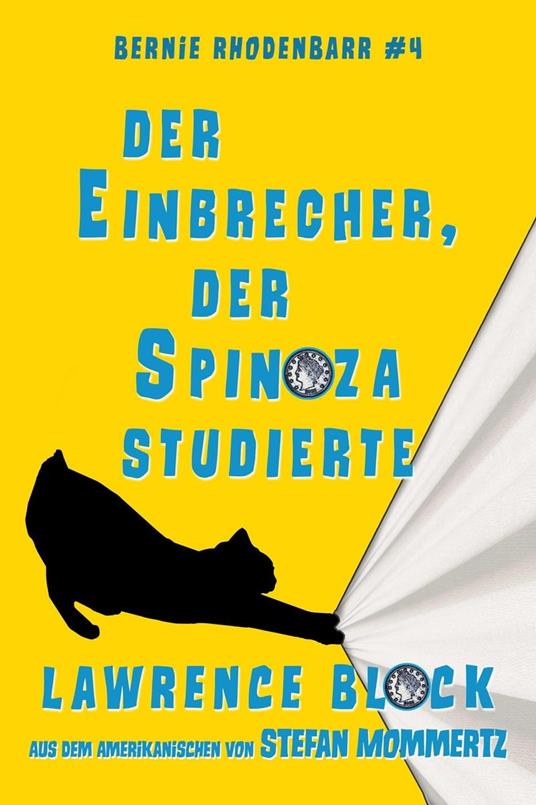 Der Einbrecher, der Spinoza studierte