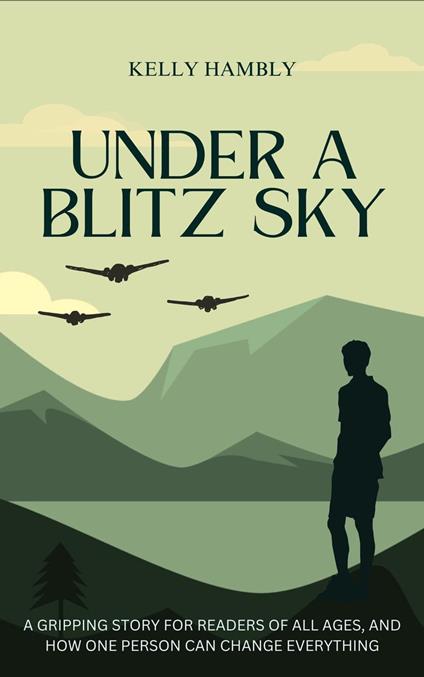 Under A Blitz Sky - kelly Hambly - ebook