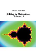 El Libro de Matematica: Volumen 3