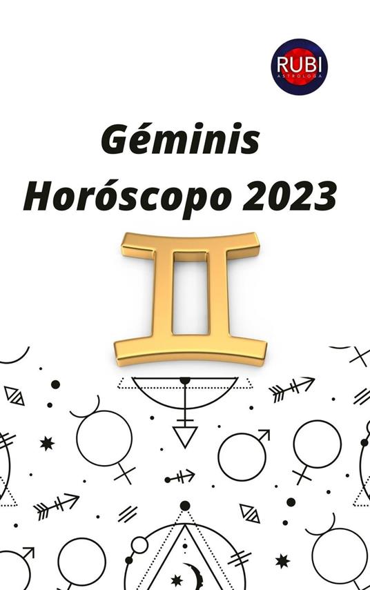 Géminis Horóscopo 2023