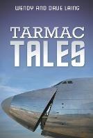 Tarmac Tales - Wendy Laing,Dave Laing - cover