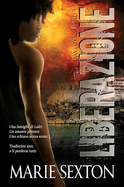 Liberazione - Marie Sexton - ebook