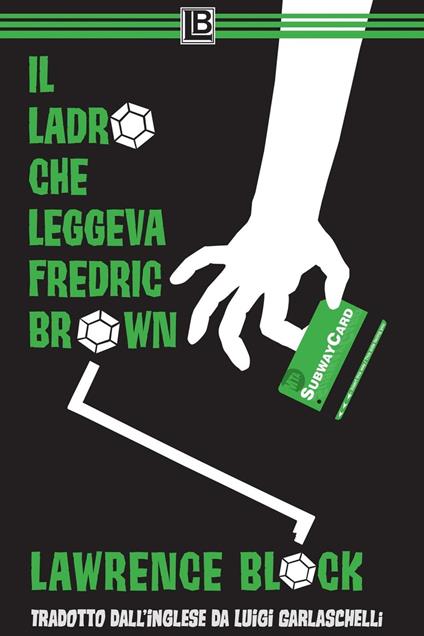 Il Ladro che Leggeva Fredric Brown - Lawrence Block - ebook