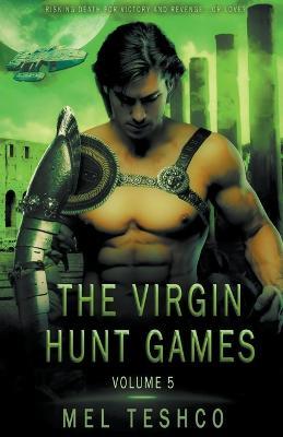 The Virgin Hunt Games, volume 5 - Mel Teshco - cover