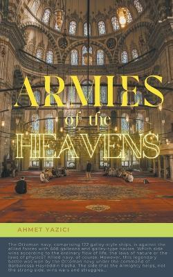 Armies of the Heavens - Ahmet Yazici - cover