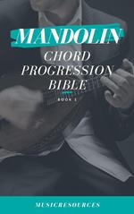 Mandolin Songwriter’s Chord Progression Bible