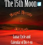 Lunar Cycle & Calendar of Dö-ê-eu