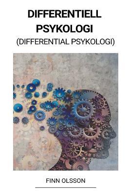 Differentiell Psykologi (Differential Psykologi) - Finn Olsson - cover