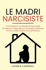 Le Madri Narcisiste