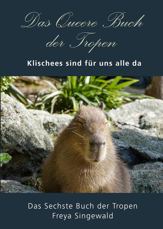 Das Queere Buch der Tropen